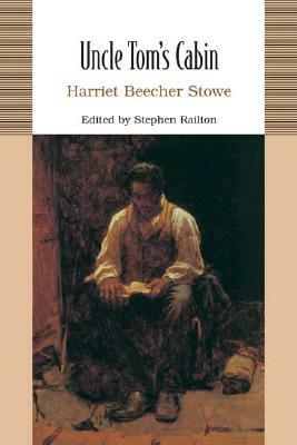 Uncle Tom's Cabin: Or, Life Among the Lowly by Harriet Beecher Stowe