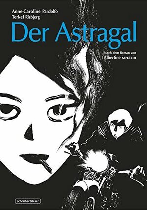 Der Astragal by Anne-Caroline Pandolfo, Terkel Risbjerg