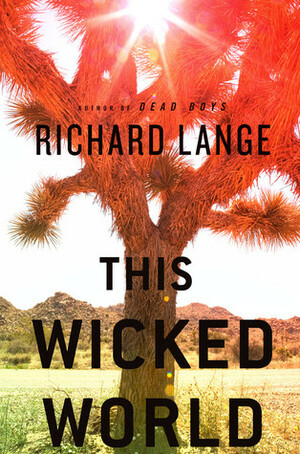 This Wicked World by Richard Lange