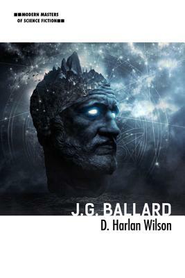 J. G. Ballard by D. Harlan Wilson