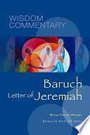 Baruch and the Letter of Jeremiah by Barbara E. Reid