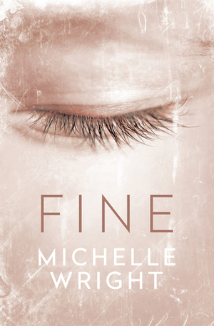Fine by Michelle Wright