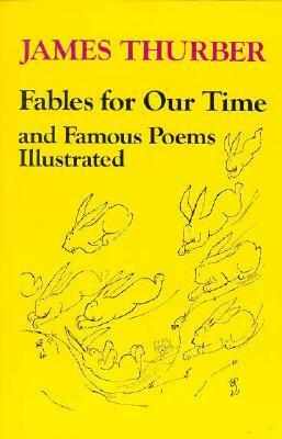 Fables for Our Time by James Thurber
