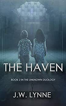 The Haven by J.W. Lynne