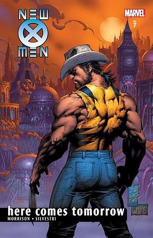 New X-Men, Volume 7: Here Comes Tomorrow by Marc Silvestri, Grant Morrison