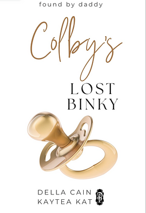 Colby's Lost Binky  by 