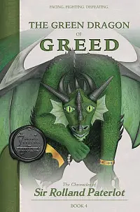 The Green Dragon of Greed by Rolland Paterlot, John R. Wood