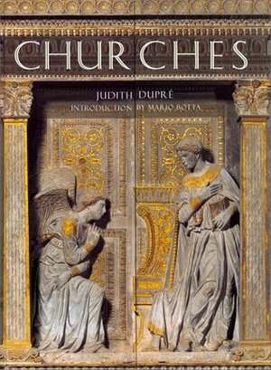 Churches by Judith Dupre, Mario Botta