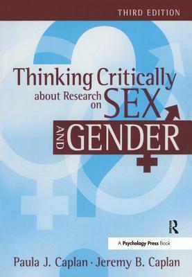 Thinking Critically about Research on Sex and Gender by Paula J. Caplan