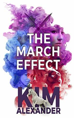 The March Effect by Kim Alexander