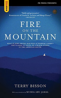Fire on the Mountain by Terry Bisson