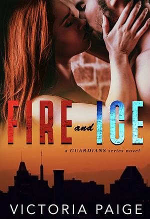 Fire and Ice by Victoria Paige