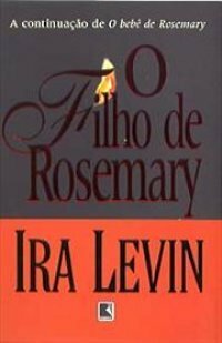 O Filho de Rosemary by Ira Levin