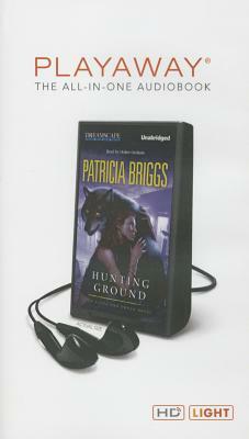 Hunting Ground by Patricia Briggs