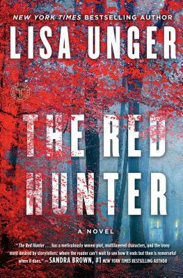 The Red Hunter by Lisa Unger