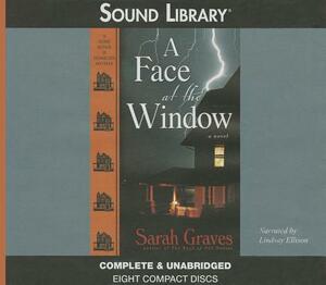 A Face at the Window by Sarah Graves
