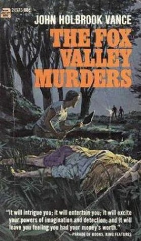 The Fox Valley Murders by Jack Vance, John Holbrook Vance