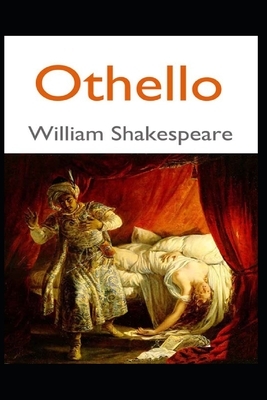 Othello ILLUSTRATED by William Shakespeare