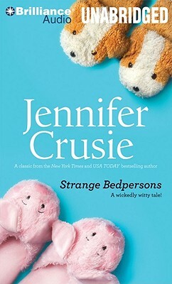 Strange Bedpersons by Jennifer Crusie