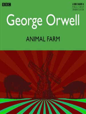 Animal Farm by George Orwell