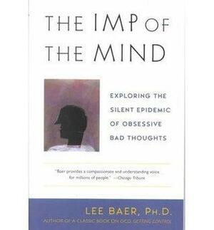 The Imp of the Mind by Lee Baer, Lee Baer