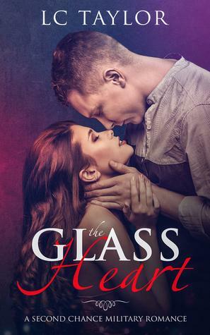 The Glass Heart by L.C. Taylor
