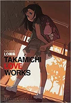 Takamichi Love Works Illustrations Artbook by Takamichi