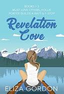 The Revelation Cove Series 1-3 by Eliza Gordon