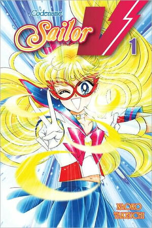 Codename: Sailor V, Vol. #1 by Naoko Takeuchi