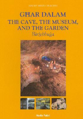 Ghar Dalam, the Cave, Museum and Garden by Nadia Fabri