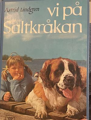 Vi på Saltkråkan by Astrid Lindgren