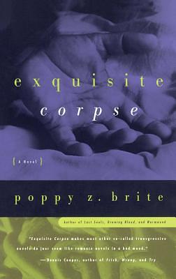 Exquisite Corpse by Poppy Z. Brite