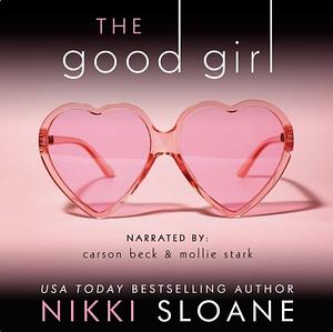 The Good Girl by Nikki Sloane