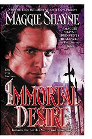 Immortal Desire by Maggie Shayne