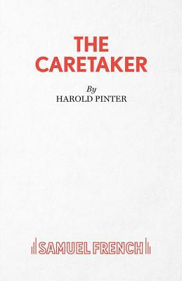 The Caretaker - A Play by Harold Pinter