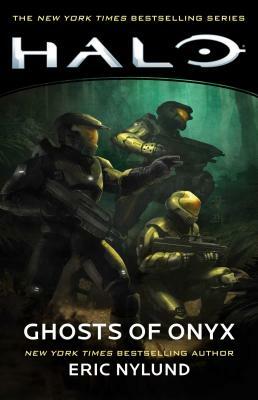 Halo: Ghosts of Onyx, Volume 4 by Eric Nylund