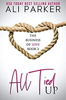 All Tied Up by Ali Parker