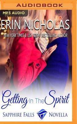 Getting in the Spirit by Erin Nicholas