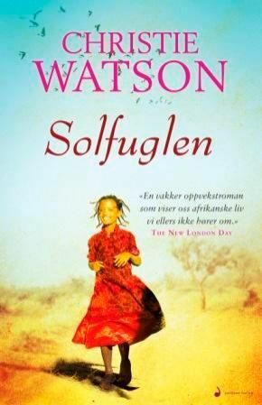 Solfuglen  by Christie Watson