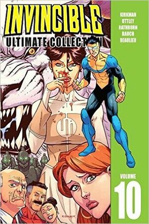 Invincible: Ultimate Collection, Vol. 10 by Robert Kirkman