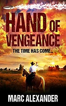 Hand of Vengeance by Marc Alexander