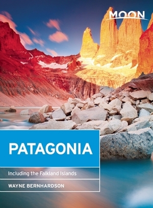 Moon Patagonia: Including the Falkland Islands by Wayne Bernhardson