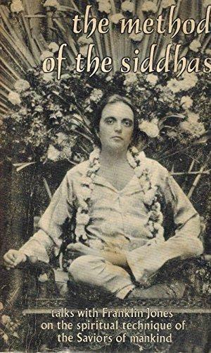 The Method of the Siddhas by Adi Da Samraj