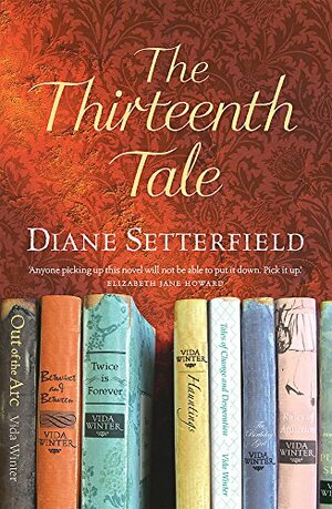 The Thirteenth Tale by Diane Setterfield