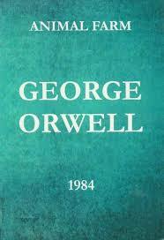 Animal Farm & 1984 by George Orwell