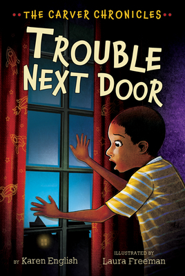 Trouble Next Door by Karen English