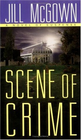 Scene of Crime by Jill McGown