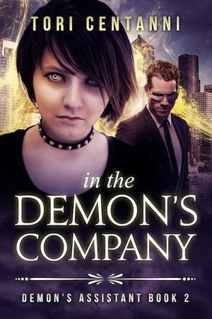 In the Demon's Company by Tori Centanni