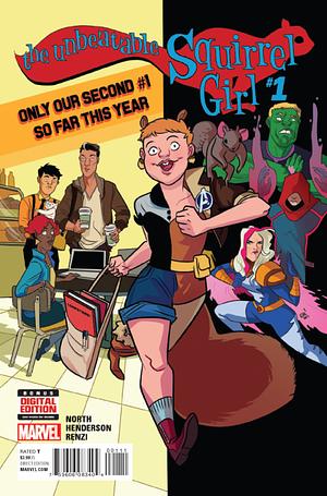 The Unbeatable Squirrel Girl #1 by Ryan North