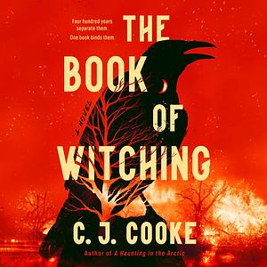 The Book of Witching by C.J. Cooke